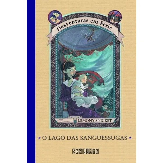 Livro - O Lago Das Sanguessugas