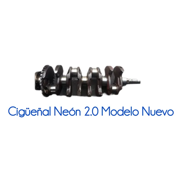 Cigüeñal De Neon 2.0 Modelo Nuevo 010 Listo De Montar