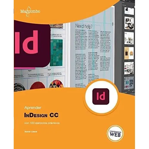 Aprender Indesign Cc Con 100 Ejercicios Prácticos, De Llena, Sonia. Editorial Alfaomega - Marcombo, Tapa Blanda, Edición 1 En Español, 2022