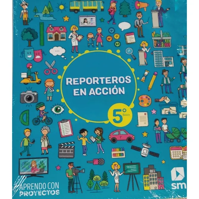 Reporteros En Accion Abp Ciencias Sociales5 Básico