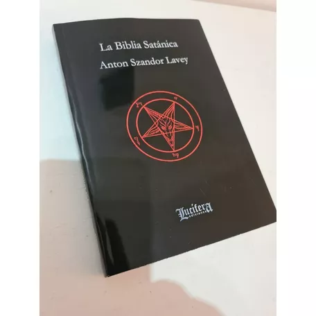La Biblia Satanica. Anton Szandor Lavey. Lucifera Ediciones