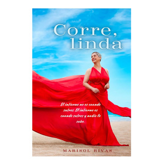 Libro: Corre, Linda: El Infierno No Es Cuando Sufres, El Inf Libro: Corre, Linda: El Infierno No Es Cuando Sufres, El Inf