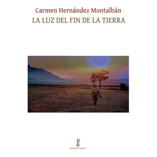 Libro La Luz Del Fin De La Tierra Libro La Luz Del Fin De La Tierra