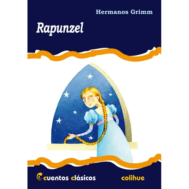 Rapunzel - Hermanos Grimm
