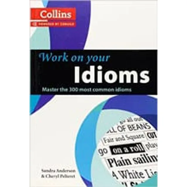 Work On Your Idioms