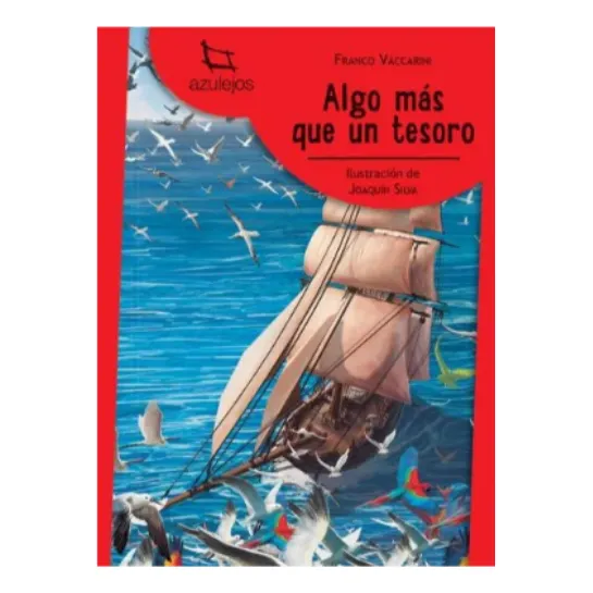 Algo Más Que Un Tesoro - Azulejos Rojo - Vaccarini, Franco