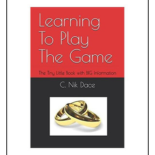 Libro: Learning To Play The Game: The Tiny Little Book With Libro: Learning To Play The Game: The Tiny Little Book With
