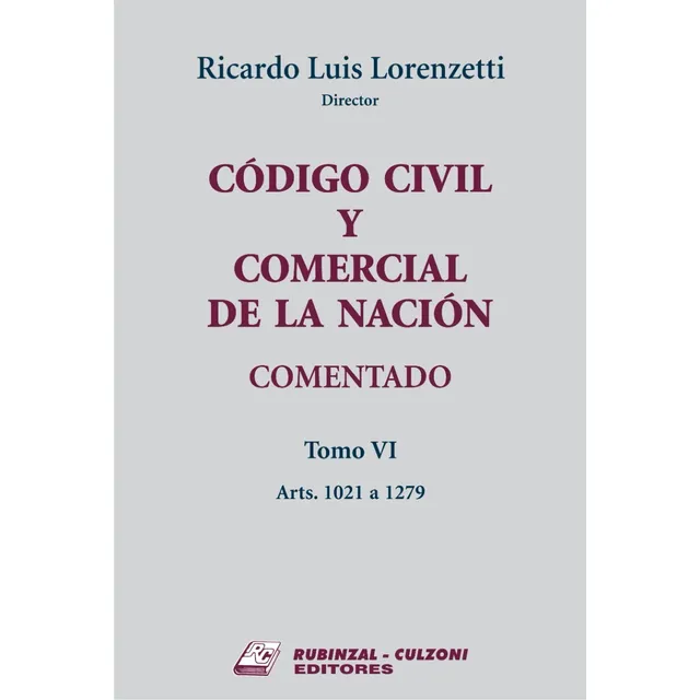 Código Civil Y Comercial De La Nación Comentado Tomo Vi