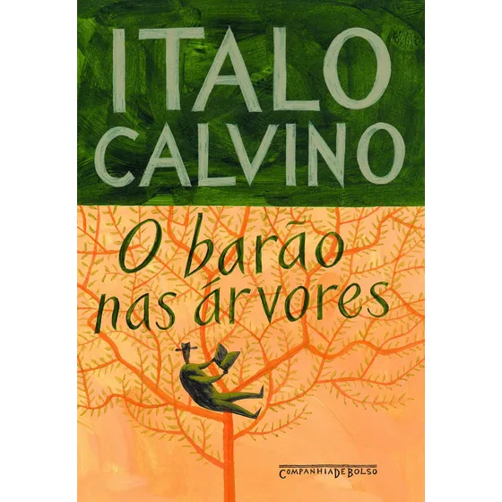 O barão nas árvores, de Calvino, Italo. Editorial COMPANHIA DE BOLSO, capa mole em português, 2009