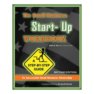 Libro: The Small Business Start-up Workbook: A Step-by-step Libro: The Small Business Start-up Workbook: A Step-by-step