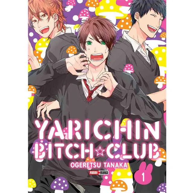 Yarichin Bitch Club: Yarichin Bitch Club, De Tanaka Ogeretsu. Serie Yarichin Bitch Club Editorial Panini, Tapa Blanda En Español, 2023