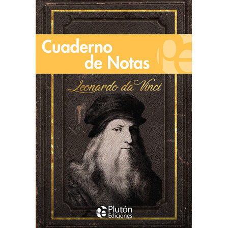 Cuaderno De Notas - Leonardo Da Vinci Cuaderno De Notas - Leonardo Da Vinci