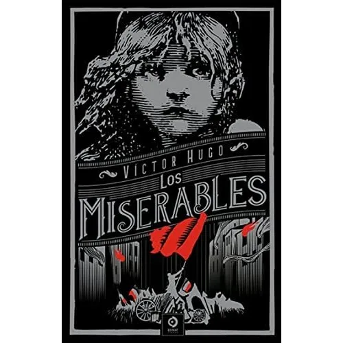 Libro: Los Miserables. Victor Hugo. Edimat