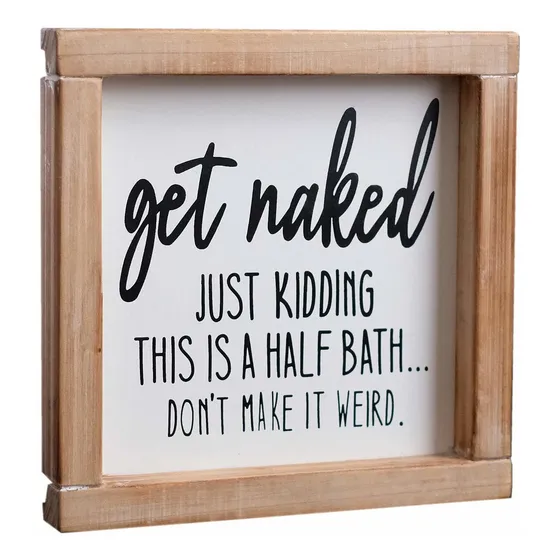 Simply Ani Letrero Baño «get Naked Bath» Just Kidding This