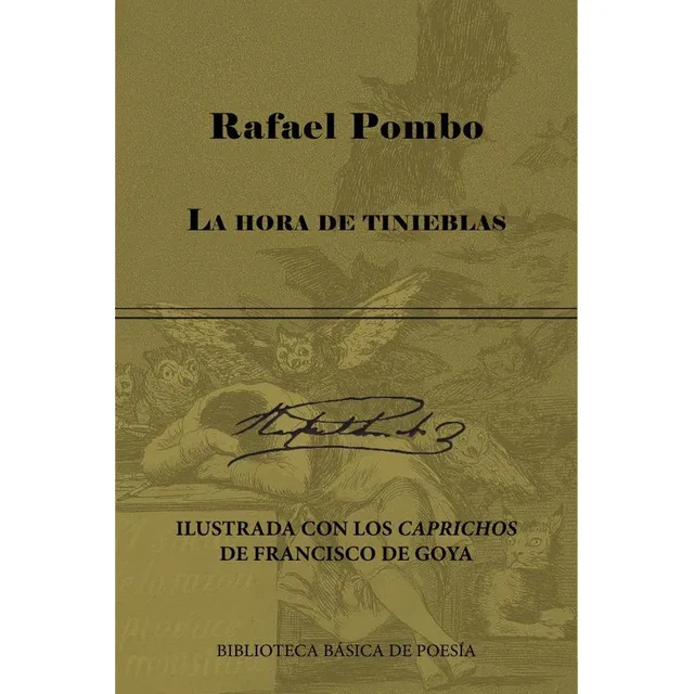 La Hora De Tinieblas (ilustrada Con Los Caprichos De Francisco De Goya), De Francisco De Goya. Editorial Ediciones Letra Dorada, Tapa Blanda, Edición 2 En Español, 2024