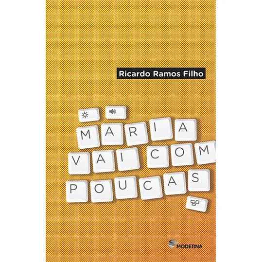Maria Vai Com Poucas