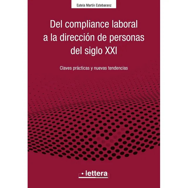 Del Compliance Laboral A La Dirección De Personas En El S...