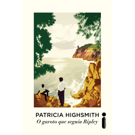 O Garoto Que Seguiu Ripley: Série Ripley - Volume 4, De Patricia Highsmith. Editorial Intrínseca, Capa Mole, Edição 1 Em Português, 2025 O Garoto Que Seguiu Ripley: Série Ripley - Volume 4, De Patricia Highsmith. Editorial Intrínseca, Capa Mole, Edição 1 Em Português, 2025