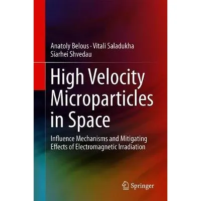 Libro High Velocity Microparticles In Space - Anatoly Bel...