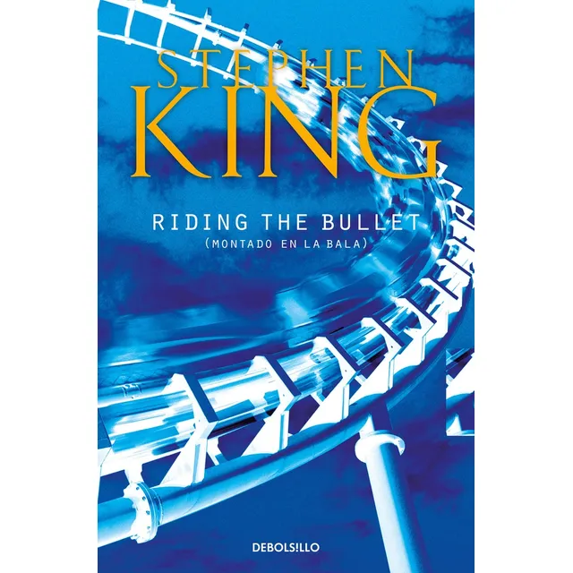 Riding The Bullet - Stephen King