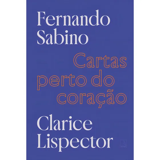 Cartas Perto Do Coração, De Lispector, Clarice / Sabino, Fernando. Editorial Record, Capa Mole Em Português