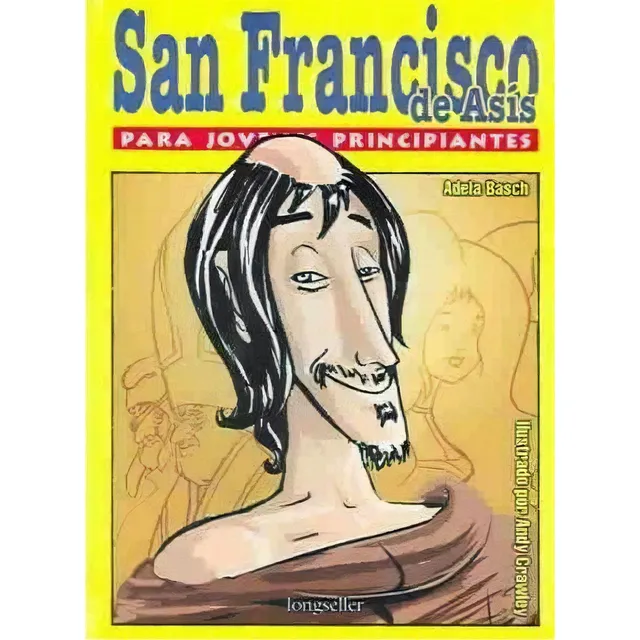 San Francisco De Asis Para Jovenes Principiantes, De Crawley, Andy. Editorial Longseller