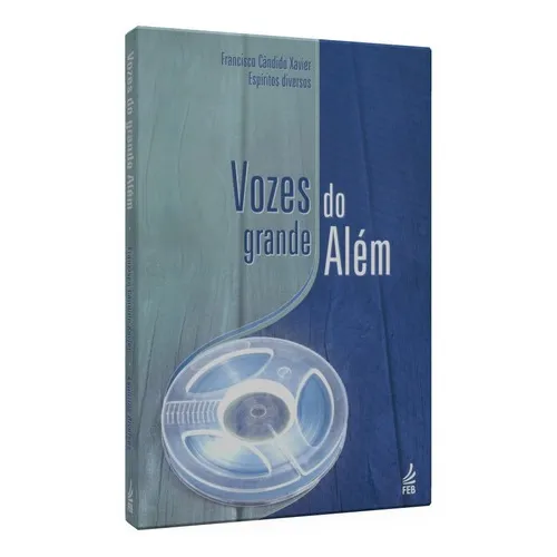 Vozes Do Grande Além