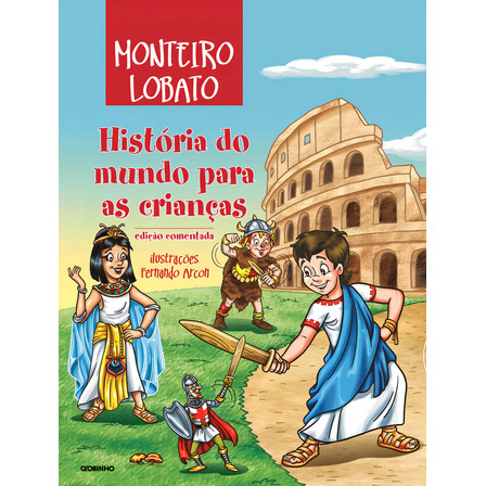 História Do Mundo Para Crianças, De Monteiro, Lobato. Editora Globinho Em Português História Do Mundo Para Crianças, De Monteiro, Lobato. Editora Globinho Em Português