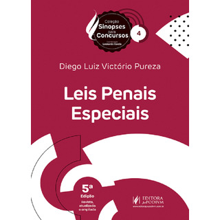 Sinopses Para Concursos Vol 4 - Leis Penais Especiais - 5 Edição 2025 Juspodivm Sinopses Para Concursos Vol 4 - Leis Penais Especiais - 5 Edição 2025 Juspodivm
