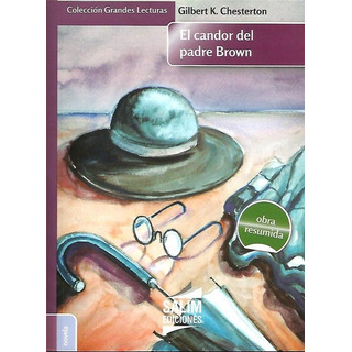 Candor Del Padre Brown, El - Grandes Lecturas-chesterton, Gi Candor Del Padre Brown, El - Grandes Lecturas-chesterton, Gi