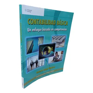 Contabilidad Basica. Roberto Cellaya Cengage Contabilidad Basica. Roberto Cellaya Cengage