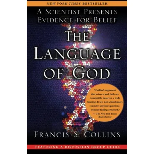 The Language Of God: A Scientist Presents Evidence For Belief, De Collins, Francis S.. Editorial Free Press, Tapa Blanda En Inglés