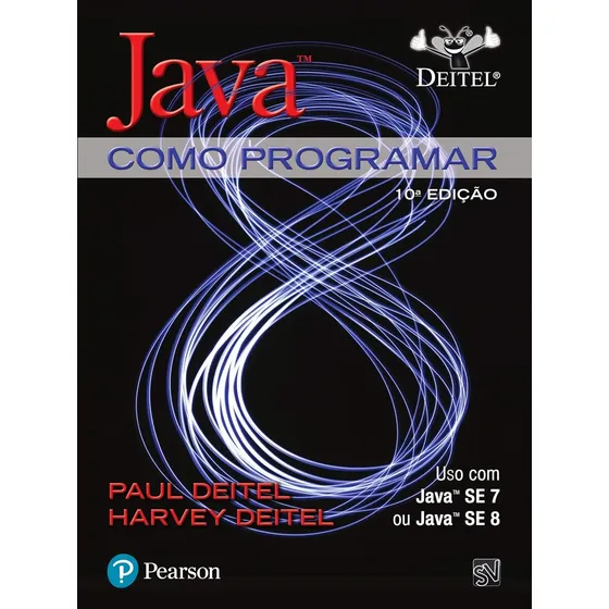 Java®: Como Programar Capa Comum - Pearson Universidades; 10a Edição