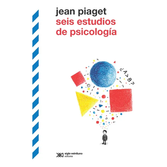 Seis Estudios De Psicología - Jean Piaget