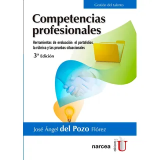 Competencias Profesionales: Herramientas De Evaluacion: El P Competencias Profesionales: Herramientas De Evaluacion: El P