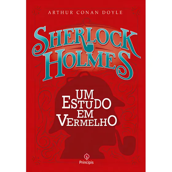 Sherlock Holmes - Um estudo em vermelho, de an Doyle, Arthur. Editorial Principis, capa mole em português, 2019