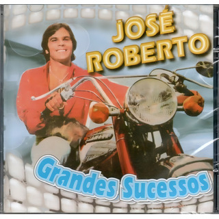 Cd José Roberto - Grandes Sucessos Cd José Roberto - Grandes Sucessos