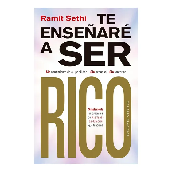 Livro: Eu Vou Te Ensinar A Ser Rico: Sem A Sensação De Sem