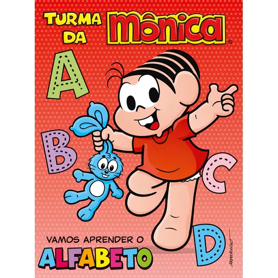 Turma da Mônica - Vamos aprender o alfabeto, de Cultural, Ciranda. Licenciados escolares Editorial Ciranda Cultural Editora E Distribuidora Ltda. em português, 2017