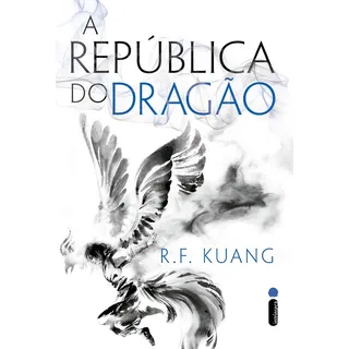 A RepĂșblica Do DragĂŁo: SĂ©rie A Guerra Da Papoula Vol. 2, De Kuang, R. F.. A Guerra Da Papoula (2), Vol. 2. Editorial IntrĂnseca, Capa Mole Em PortuguĂȘs, 2023 A RepĂșblica Do DragĂŁo: SĂ©rie A Guerra Da Papoula Vol. 2, De Kuang, R. F.. A Guerra Da Papoula (2), Vol. 2. Editorial IntrĂnseca, Capa Mole Em PortuguĂȘs, 2023