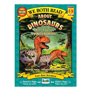 Libro: About Dinosaurs/acerca De Los Dinosaurios (we Both Re Libro: About Dinosaurs/acerca De Los Dinosaurios (we Both Re