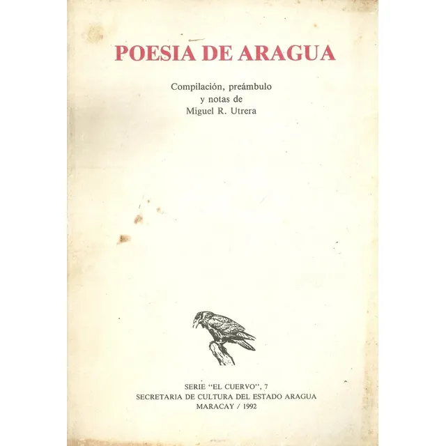 Poesia De Aragua Miguel R Utrera