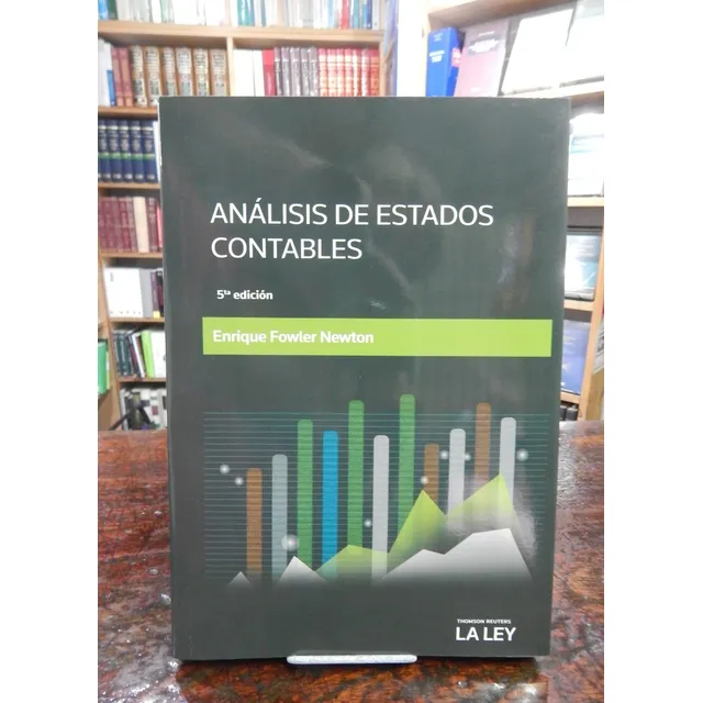 Análisis De Estados Contables Ultima Edición Fowler Newton