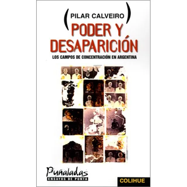 Poder Y Desaparición - Pilar Calveiro