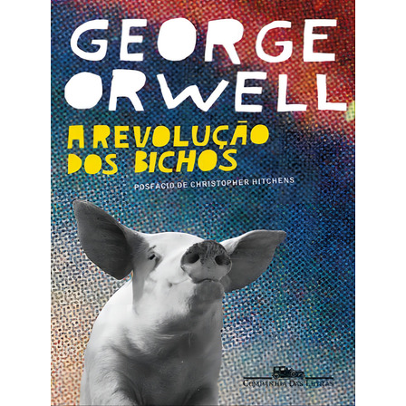 A Revolução Dos Bichos A Revolução Dos Bichos