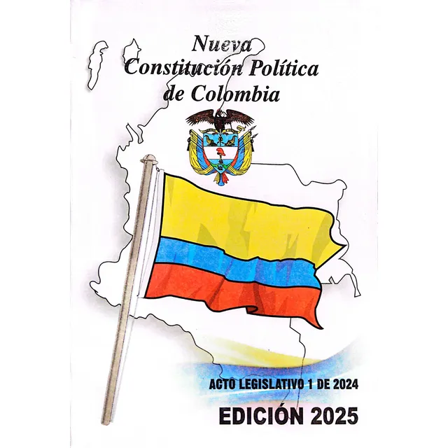 Nueva Constitución Política De Colombia 1991 Edición 2025