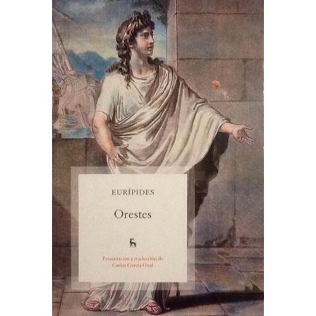 Orestes - Eurípides Orestes - Eurípides
