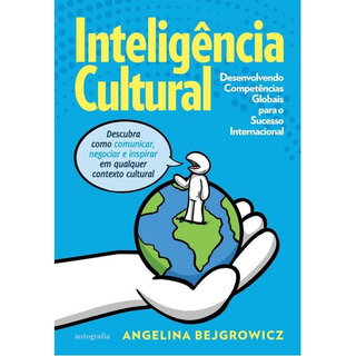 InteligĂȘncia Cultural - Desenvolvendo CompetĂȘncias Globais, De Bejgrowicz, Angelina. Editorial Angelina Bejgrowicz, Capa Mole, Edição 2024-09-30 00:00:00 Em PortuguĂȘs InteligĂȘncia Cultural - Desenvolvendo CompetĂȘncias Globais, De Bejgrowicz, Angelina. Editorial Angelina Bejgrowicz, Capa Mole, Edição 2024-09-30 00:00:00 Em PortuguĂȘs