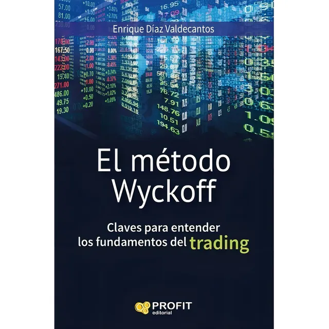 Metodo Wyckoff - Diaz Valdecantos Enrique