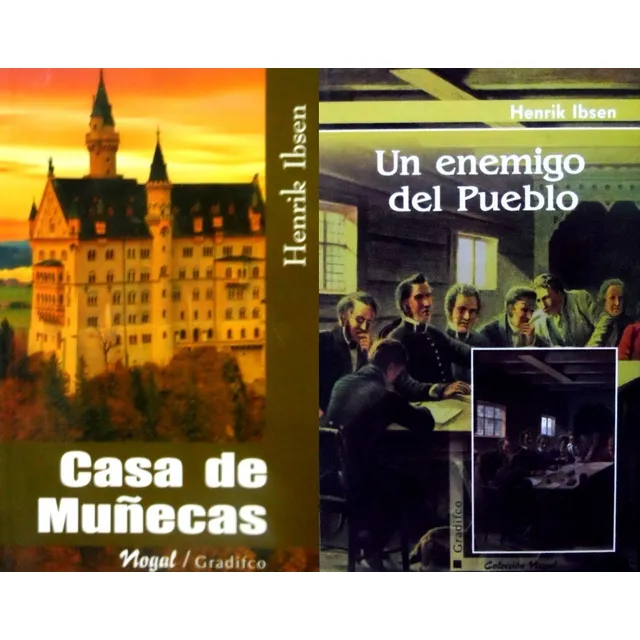 Casa De Muñecas + Un Enemigo Del Pueblo - Henrik Ibsen